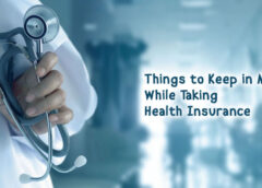 Important factors that should be consider while taking health insurance